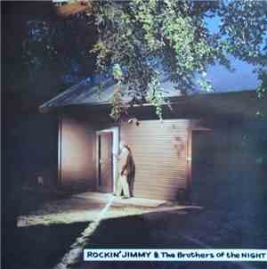 Rockin' Jimmy & The Brothers Of The Night - Rockin' Jimmy & The Brothers Of ...