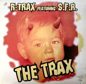R-Trax Featuring S.F.R. - The Trax