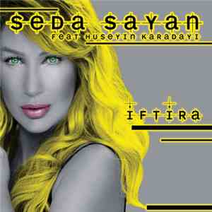 Seda Sayan Featuring Hüseyin Karadayı - İftira