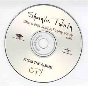 Shania Twain - She's Not Just A Pretty Face