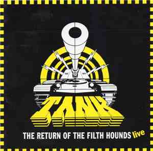 Tank  - The Return Of The Filth Hounds - Live