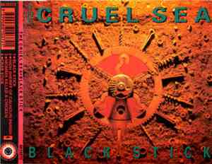 The Cruel Sea - Black Stick