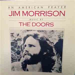The Doors, Jim Morrison - An American Prayer