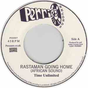 Time Unlimited  / The Upsetters - Rastaman Going Home (African Sound) / Afr ...