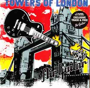 Towers Of London - Air Guitar