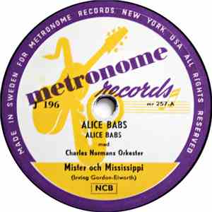Alice Babs Med Charles Normans Orkester - Mister Och Mississippi / Godmorgo ...