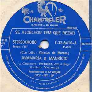 Anamaria & Mauricio - Se Ajoelhou Tem Que Rezar