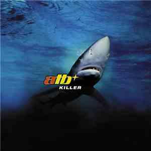 ATB - Killer