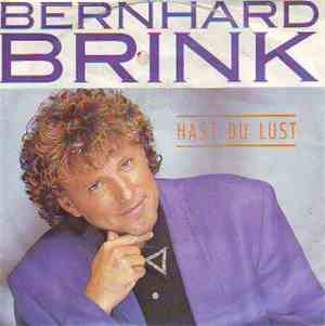 Bernhard Brink - Hast Du Lust