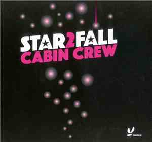 Cabin Crew - Star2Fall (Waiting For A Star To Fall)