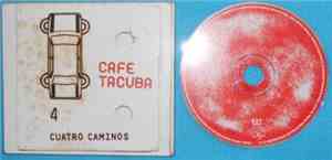 Cafe Tacuba - Cuatro Caminos