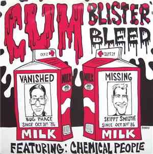 Chemical People - Cum, Blister, Bleed
