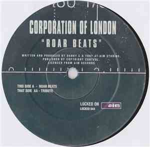 Corporation Of London - Roar Beats / Tribute