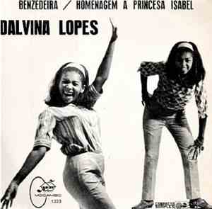 Dalvina Lopes - Benzedeira / Homenagem À Princesa Isabel