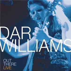 Dar Williams - Out There Live