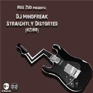 DJ Mindfreak - Straightly Distorted