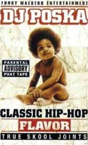 DJ Poska - Classic Hip Hop Flavor