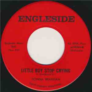 Donna Branham - Little Boy Stop Crying / If I Gave My Heart