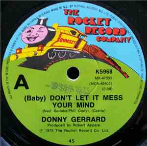 Donny Gerrard - (Baby) Don't Let It Mess Your Mind