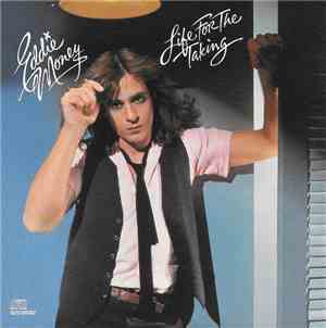 Eddie Money - Life For The Taking