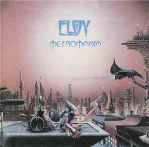 Eloy - Metromania
