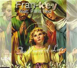 Fran-key Feat. Paris Red - The Power Of Love