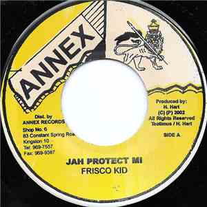 Frisco Kid - Jah Protect Mi