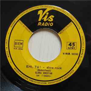 Gloria Christian Con I Rockers - Ehi, tu!