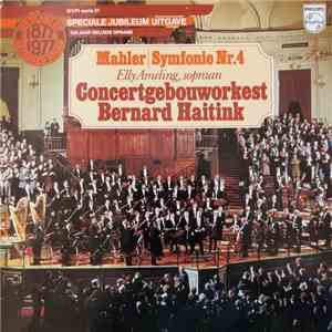 Gustav Mahler, Elly Ameling, Concertgebouworkest, Bernard Haitink - Symfoni ...
