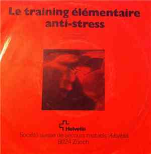 Guy Fermaud - Le Training Elémentaire Anti-stress 2ème Et 4ème Degré
