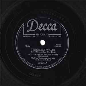 Guy Lombardo And His Royal Canadians - Tennessee Waltz / Get Out Those Old  ...
