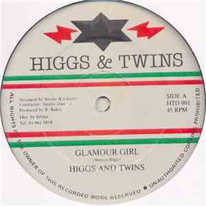 Higgs And Twins - Glamour Girl