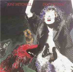 Joni Mitchell - Dog Eat Dog