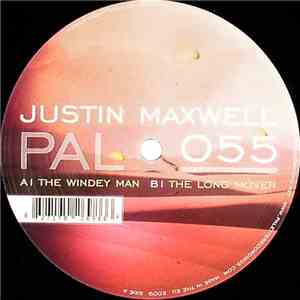 Justin Maxwell - The Windey Man / The Long Mover