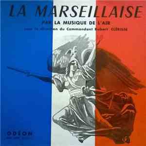 La Musique De L'air - La Marseillaise