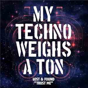 Lost & Found  - Trust Me
