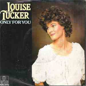 Louise Tucker - Only For You