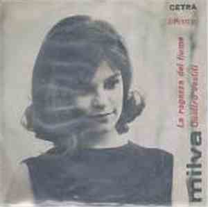 Milva - La Ragazza Del Fiume / Quattro Vestiti