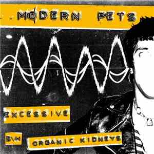 Modern Pets - Excessive