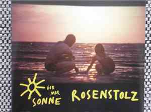 Rosenstolz - Gib Mir Sonne