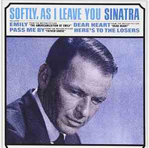Sinatra - Softly, As I Leave You