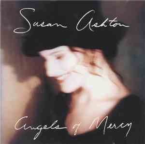 Susan Ashton - Angels Of Mercy