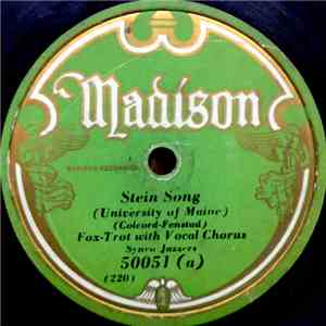 Synco Jazzers / Radio Syncopators - Stein Song (University Of Maine) / I Ca ...