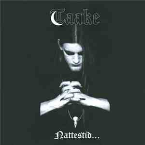 Taake - Nattestid...