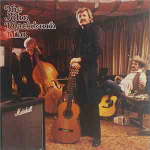 The John Blackburn Trio - The John Blackburn Trio