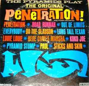 The Pyramids - The Pyramids Play The Original Penetration!
