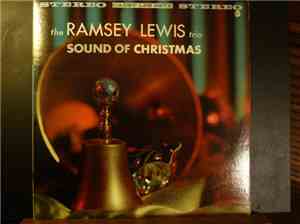 The Ramsey Lewis Trio - Sound Of Christmas