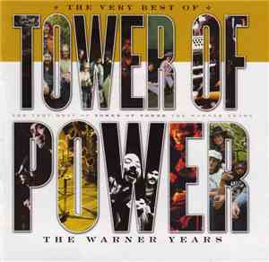 Tower Of Power - The Very Best Of Tower Of Power - The Warner Years