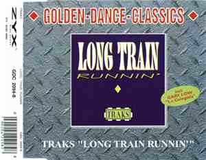 Traks / Gary Low - Long Train Runnin' / La Colegiala