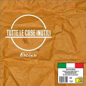 Tutte Le Cose Inutili - Esclusi